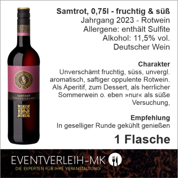 Samtrot, 0,75l - fruchtig & süß