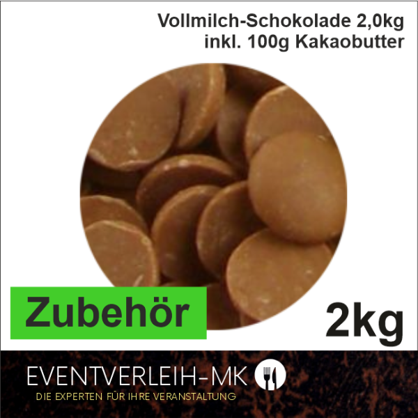 Zubehör - Vollmilch-Schokolade 2,0kg - VERKAUFSWARE