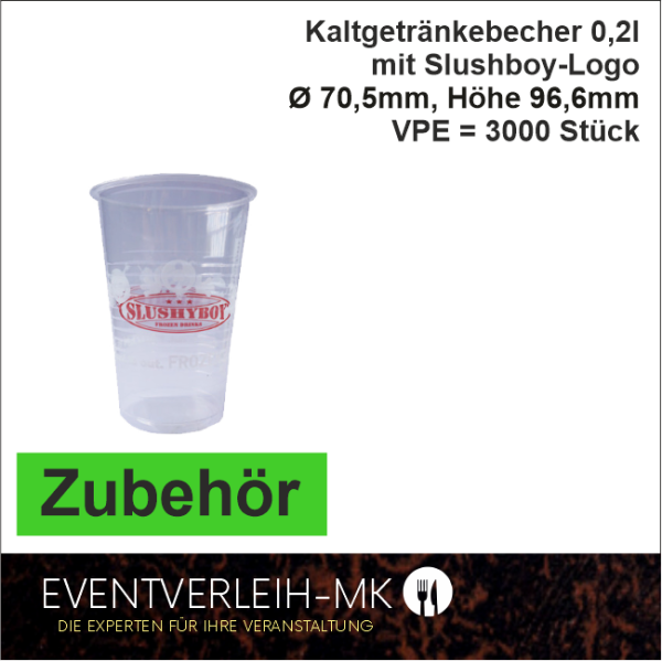 Zubehör - Kaltgetränkebecher 0,2l - 3.000 Stck. VERKAUFSWARE
