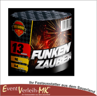 Funkenzauber, 13 Schuss